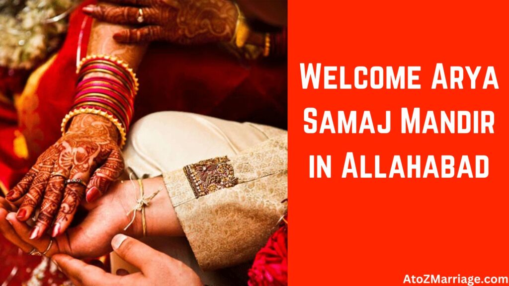 Arya Samaj Marriage in Allahabad