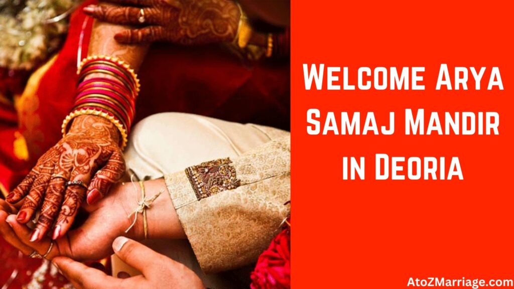 Arya Samaj Marriage in Deoria